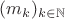$(m_k)_{k\in\mathbb N}$