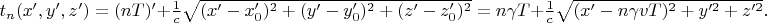 $t_n(x',y',z')=(nT)'+\frac{1}{c}\sqrt{(x'-x_0')^2+(y'-y_0')^2+(z'-z_0')^2}=n\gamma T+\frac{1}{c}\sqrt{(x'-n\gamma vT)^2+y'^2+z'^2}.$