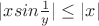 $|xsin\frac1y|\le|x|$