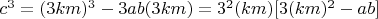 $c^3 = (3km)^3-3ab(3km)=3^2 (km)[3(km)^2-ab]