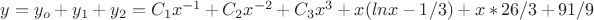 $y=y_o+y_1+y_2=C_1x^{-1}+C_2x^{-2}+C_3x^{3}+x(lnx-1/3)+x*26/3+91/9$