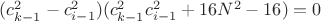 $({c}^2_{k-1}-{c}^2_{i-1})({c}^2_{k-1}{c}^2_{i-1}+16N^2-16)=0$
