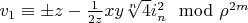 $v_1 \equiv \pm z-\frac{1}{2 z} x y \sqrt[n]{4} i_n^2 \mod \rho^{2 m}$