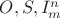 $O, S, I_m^n$