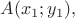 $A(x_1;y_1),$