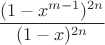 $$\frac{(1-x^{m-1})^{2n}}{(1-x)^{2n}}$$
