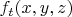 $f_t(x,y,z)$