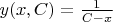 $y(x,C)=\frac{1}{C-x}$