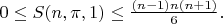 $0\le S(n,\pi,1)\le \frac{(n-1)n(n+1)}{6}.$