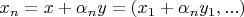 ${x_n = x + \alpha_n y = (x_1 + \alpha _n y_1, ...)}$