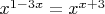 $x^{1-3x}=x^{x+3}$