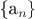 \{a_n\}