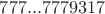 $777...7779317$