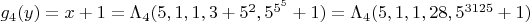 $g_4(y)=x+1=\Lambda_4(5,1,1,3+5^2,5^{5^5}+1)=\Lambda_4(5,1,1,28,5^{3125}+1)$