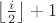 $\left\lfloor{\frac{i}{2}}\right\rfloor+1$