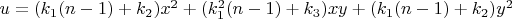 $u=(k_1(n-1)+k_2)x^2+( k_1^2(n-1)+k_3)xy+(k_1(n-1)+k_2)y^2$