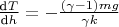 $\tfrac{\text{d}T}{\text{d}h} = - \tfrac{(\gamma - 1)m g}{\gamma k}$