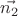 $\vec{n_2}$