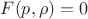 $F(p, \rho) = 0$