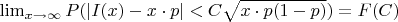 $\lim_{x \to \infty}{P(|I(x)-x \cdot p|<C\sqrt{x \cdot p(1-p)})=F(C)$