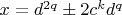 $x=d^{2q}\pm2c^kd^q$