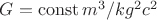 $G=\operatorname{const} m^3/ kg^2 сc^2$