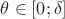 $\theta\in[0;\delta]$