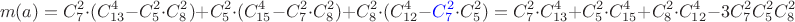 $$m(a) = C^2_7 \cdot ( C^{4}_{13} - C^2_5 \cdot C^2_8) + C^2_5 \cdot ( C^4_{15} - C^2_7\cdot C^2_8)  + C^2_8 \cdot ( C^4_{12} - {\color{blue}C^2_7} \cdot C^2_5) = C^2_7 \cdot C^{4}_{13} + C^2_5 \cdot C^4_{15} + C^2_8 \cdot C^4_{12}-3C_7^2C_5^2C_8^2$$