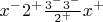 $x^-2^+\frac{3^-3^-}{2^+}x^+$