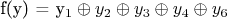 f(y) = y_1 \oplus y_2 \oplus y_3 \oplus y_4 \oplus y_6