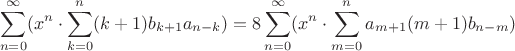 $$\sum\limits_{n=0}^\infty (x^n \cdot \sum\limits_{k=0}^n (k+1)b_{k+1}a_{n-k})=8\sum\limits_{n=0}^\infty (x^n \cdot \sum\limits_{m=0}^n a_{m+1}(m+1) b_{n-m} )$$ $$\sum\limits_{n=0}^\infty (x^n \cdot \sum\limits_{k=0}^n (k+1)b_{k+1}a_{n-k})=8\sum\limits_{n=0}^\infty (x^n \cdot \sum\limits_{m=0}^n a_{m+1}(m+1) b_{n-m} )$$