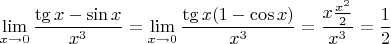 $$\lim\limits_{x \to 0} \frac {\tg x - \sin x} {x^3} = \lim\limits_{x \to 0} \frac {\tg x(1 - \cos x)} {x^3} = \frac {x \frac {x^2} {2}} {x^3} = \frac {1} {2}$$