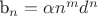 b_n = \alpha n^m d^n