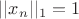 $||x_n||_1=1$
