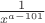 $\frac {1}{x^{a-101}}$