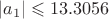 $|a_1|\leqslant 13.3056$