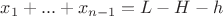 $x_1+ ...+x_{n-1}=L-H-h$