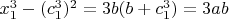 $x_1^3-(c_1^3)^2=3b(b+c_1^3)=3ab$