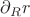 $\partial_R r$