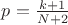$p = \frac{k+1}{N+2}$ $p = \frac{k+1}{N+2}$