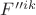 $ F''^{ik} $