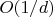 $O(1/d)$