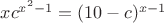 $xc^{x^2 -1} = (10-c)^{x-1}$