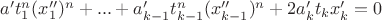 $a't_1^n(x''_1)^n+...+a'_{k-1}t_{k-1}^n(x''_{k-1})^n+2a'_kt_kx'_k=0$