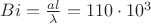 $Bi = \frac{al}{\lambda }=110\cdot 10^{3}$