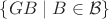 $\{GB\mid B\in{\mathcal B}\}$