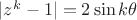 $|z^k-1|=2\sin k\theta $