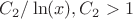$C_2/\ln(x), C_2 > 1$