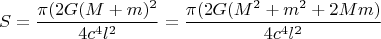$$S = \frac{\pi (2G(M+m)^2}{4 c^4 l^2}=\frac{\pi (2G(M^2+m^2+2Mm)}{4 c^4 l^2}
$$