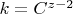 $k = C^{z-2}$